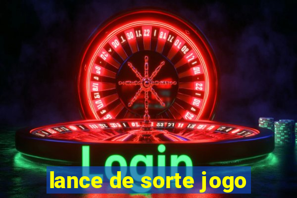 lance de sorte jogo